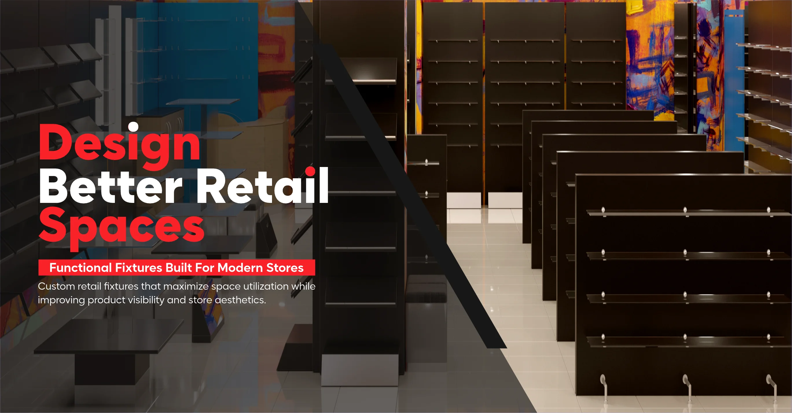 Retail Store Design